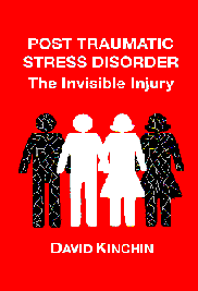 ptsd, complex, post, traumatic, stress, disorder, invisible, injury, david, kinchin, trauma, pdsd, 
book, recover, recovery, symptoms, causes, abuse, posttraumatic, survivor, guilt